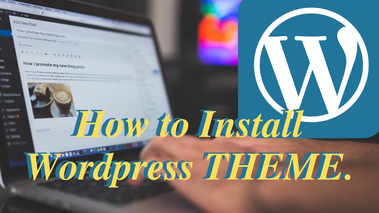 How to Install WordPress theme - YouTube