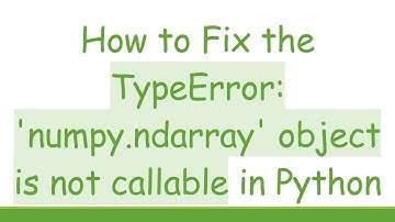 How to Fix the TypeError: 