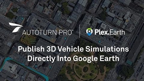 Plex.Earth and Auto Turn Pro - Simulate vehicle rutes in Google Earth