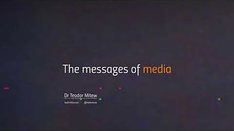 The Messages of Media