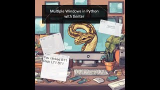 Many window with tkinter 2 (no audio)