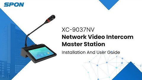 [Guide] SPON IP Paging Console XC-9037NV: Features Demonstration