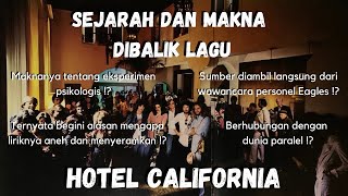 CERITA DAN MAKNA DIBALIK LAGU HOTEL CALIFORNIA EAGLES!!!