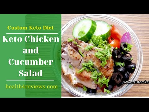 Keto Chicken and Cucumber Salad Recipes | Keto Diet Recipes | Custom Keto Diet #61