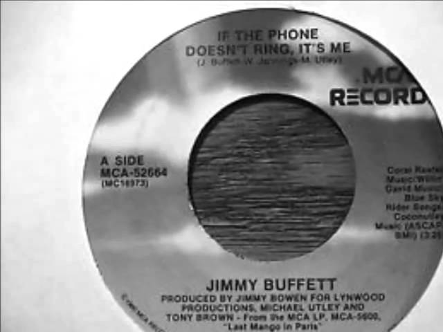 Jimmy Buffett - If The Phone Doesn't Ring, It's Me