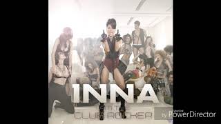 INNA - We&#39;re Going in the Club (Demo)