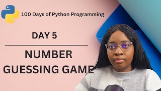 Number Guessing Game | 100 Days of Python Programming | Day-05