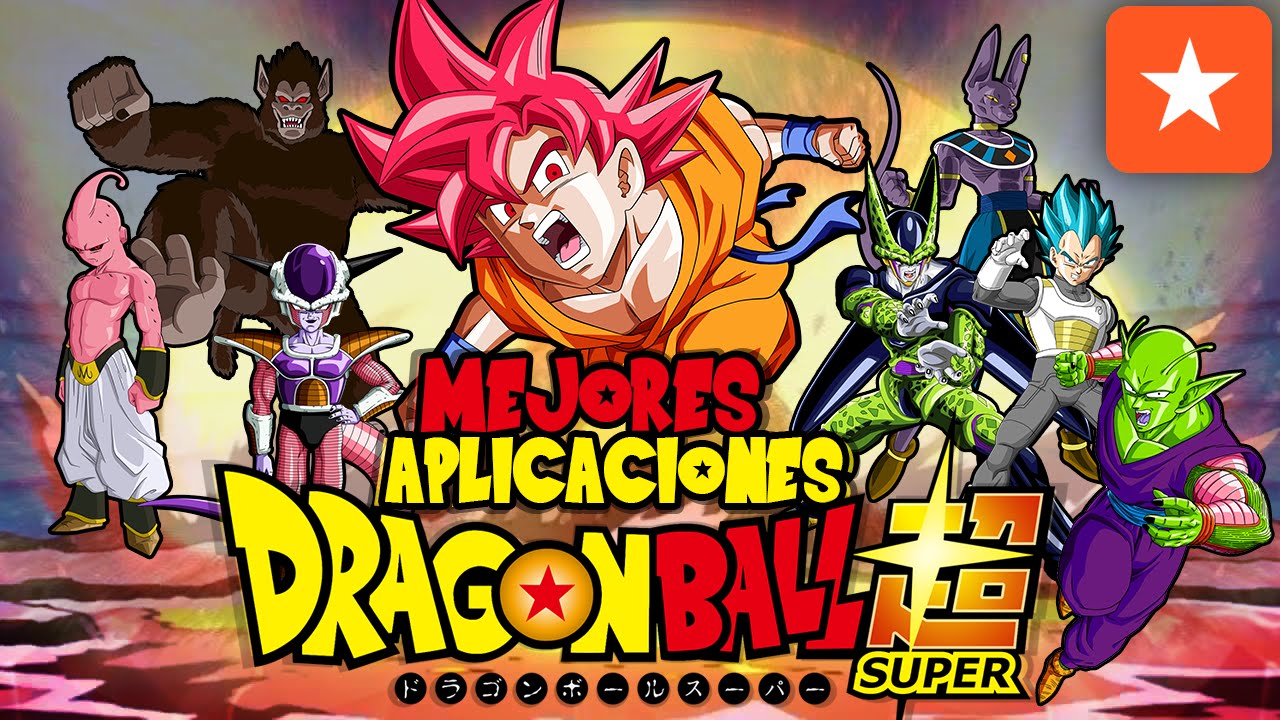 Las MEJORES APPS Android de DRAGON BALL - YouTube