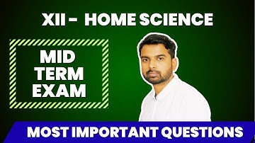 Class 12 Home Science Most Important Question 2025 | MID TERM EXAM 2025  | Long question