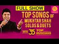 Top songs of singer mukhtar shah  mukesh songs  solos  duets  puneet sharma music