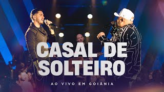 Humberto e Ronaldo - Casal de Solteiro [ Ao Vivo em Goiânia ]