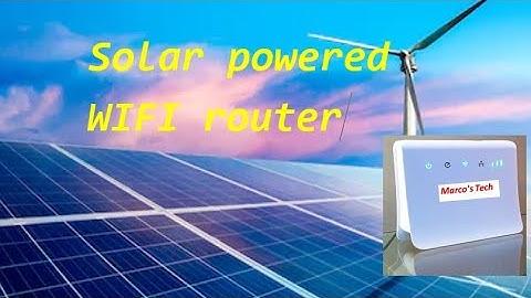 Solar powered router.