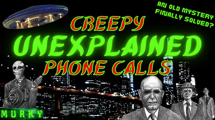 Creepy Unexplained Phone Calls | Gary Sudbrink's R...