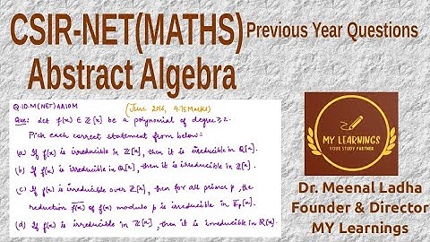 (Q.ID.M(NET)AA10M) Previous Years Question on Abstract Algebra, CSIR UGC NET, June 2016.