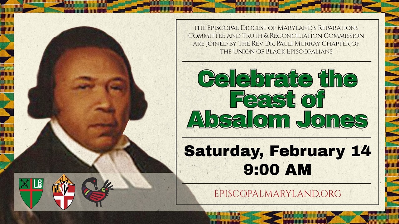 Celebrating the Feast of Absalom Jones