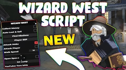 *NEW* Wizard West Script (PASTEBIN 2025) ( COLLECT MONEY , AUTO LOOT , ATTACK MOBS/PLAYER )