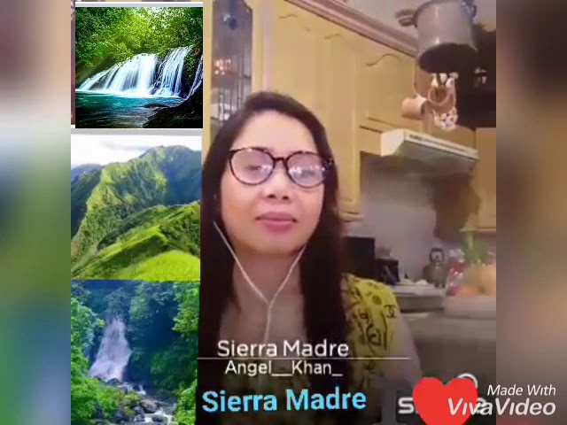 #AneglAnneTv #coversong                         SIERRA MADRE By#CORITHA