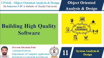 LECTURE 11 – OOAD –BUILDING HIGH-QUALITY SOFTWARE - BCA SEM 6