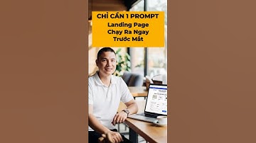 Chỉ 1 Prompt → Landing Page Chạy Ra Ngay Trước Mắt | Thiết Kế Với LadiPage + AI
