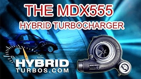 The MDX555 Hybrid Turbocharger | Hybrid Turbos