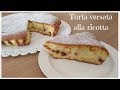 Torta versata alla ricotta con pezzi di cioccolato ricetta facile