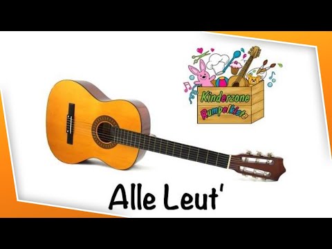 Alle Leut Text Akkorde Video Zum Mitsingen Kinderzone