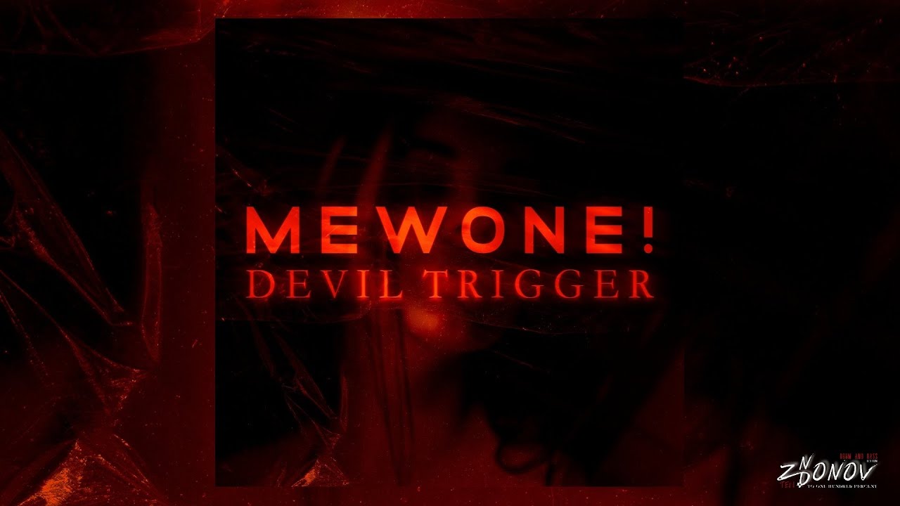 Watch Mewone! - Devil Trigger on YouTube Watch Mewone! - Devil Trigger on YouTube