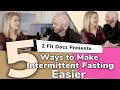 5 Ways to Make Intermittent Fasting Easy-to-Do on Keto or Low Carb