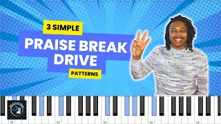 3 Simple Praise Break Patterns || Gospel Piano Tutorial