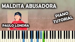 🎹Paulo Londra - Maldita Abusadora (PIANO TUTORIAL) ACORDES 2019