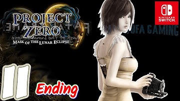 Project Zero 4 / FATAL FRAME 4 | [Switch] Gameplay Walkthrough Part 11 Final Phase | No Commentary