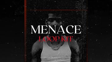 [FREE] DARK LOOP KIT / SAMPLE PACK - "Menace" (Nardo Wick, Southside,  Future, Moneybagg Yo)