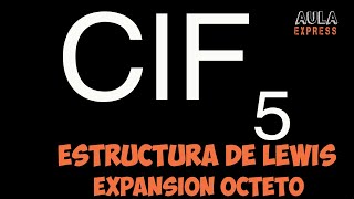 Lewis Structure of Chlorine Pentafluoride ClF5 | Expanded Octet Orbital Diagram