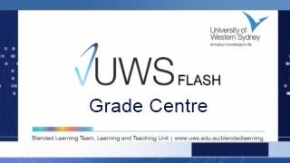 vUWS FLASH : Grade Centre