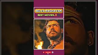 Top movies✨🎥 Selvaraghavan You MustWatch!🤯😱💥' #youtubeshorts #shorts #yuganikiokkadu
