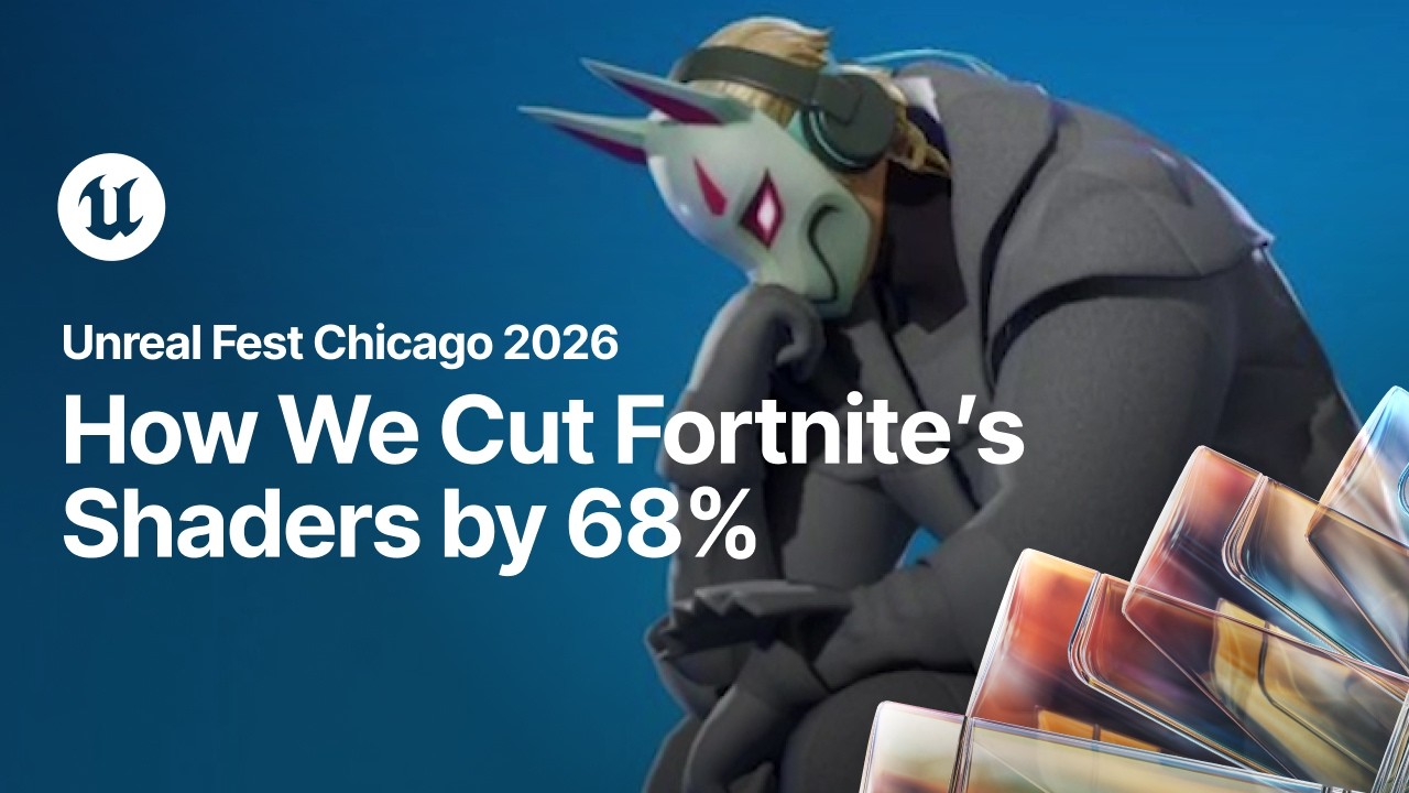 Systemic Shader Reduction: How We Cut Fortnite’s Shaders by 68% | Unreal Fest Chicago 2026