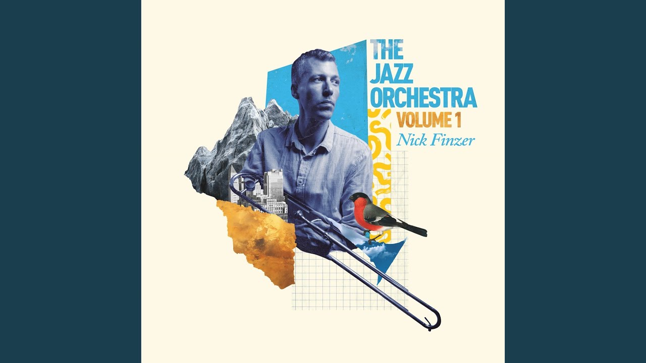 The Jazz Orchestra Volume 1 – Nick Finzer Review | All About Jazz