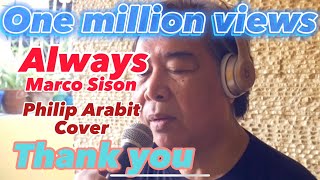 Always - Marco Sison (Philip Arabit Cover)