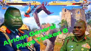 AFRICAN GENERAL PLAYS TEKKEN 8 | TEKKEN 8