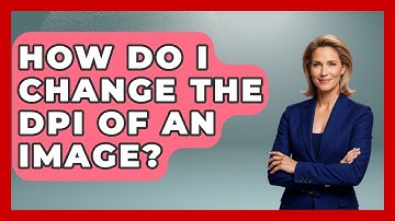 How Do I Change The DPI Of An Image? - Graphic Design Nerd