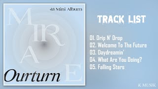 [Full Album] MIRAE (미래소년) - Ourturn