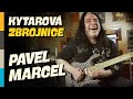 Kytarov zbrojnice 25  pavel marcel