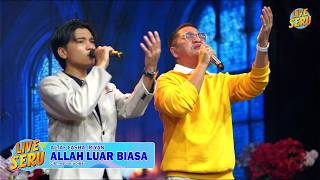 Altaf Fasha, Riyan - Allah Luar Biasa | Spesial Ultah Janna & Riyan