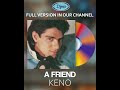 KENO - A Friend (Dyna Music Entertainment)