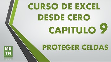 Curso de Excel Básico Capitulo 9 | Proteger Celdas