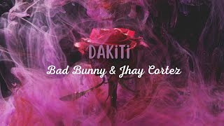 Bad Bunny (ft Jhay Cortez) - Dakiti (Traduction Française) Resimi