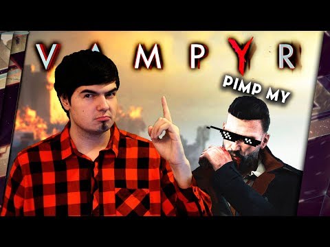 Видео: КАК ПРОКАЧАТЬ VAMPYR'А ДО УРОВНЯ ВЕДЬМАКА (ПОЧТИ)