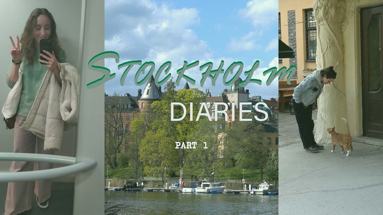 Stockholm diaries // part 1 #travelvlog