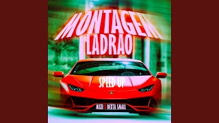 Montagem Ladrao Speed Up (feat. MXZI) - Dexta Small
