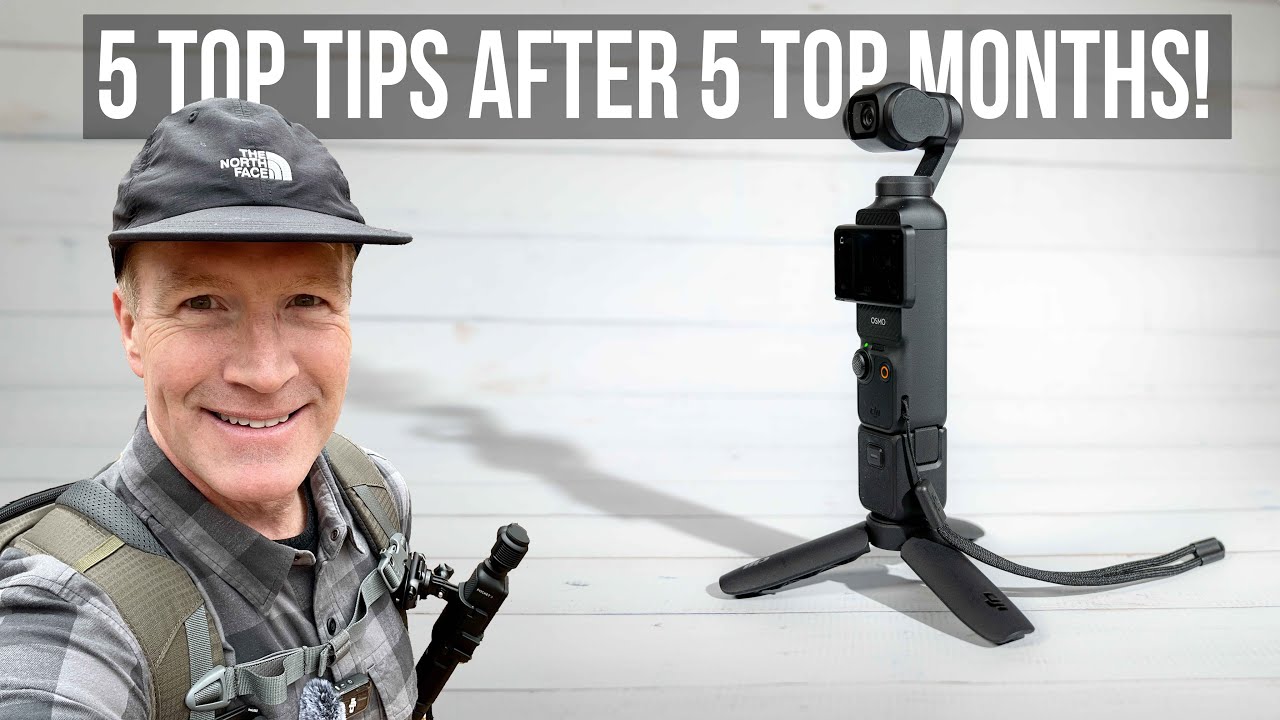 5 Top Tips After FIVE Months with Osmo Pocket 3